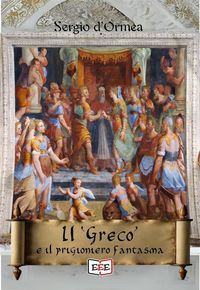 Produktbild: Il "Greco" e il prigioniero fantasma