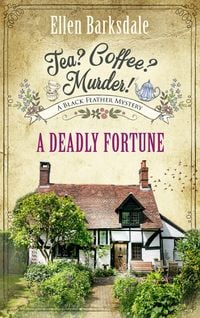 Produktbild: Tea? Coffee? Murder! - A Deadly Fortune
