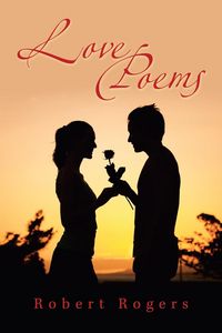 Produktbild: Rogers, R: Love Poems
