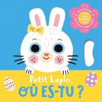 Produktbild: Petit lapin, o&ugrave; es-tu ?