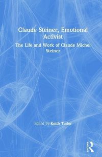 Produktbild: Claude Steiner, Emotional Activist