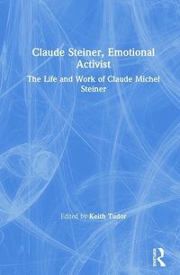 Produktbild: Claude Steiner, Emotional Activist