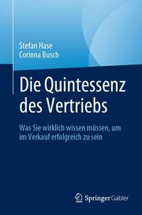 Produktbild: Die Quintessenz des Vertriebs