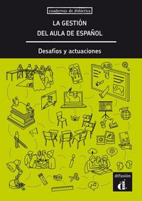 Produktbild: La gestion del aula de espanol. Desafios y actuaciones