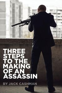 Produktbild: Three Steps to the Making of an Assassin