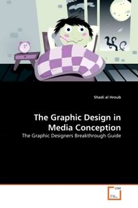 Produktbild: Al Hroub, S: Graphic Design in Media Conception