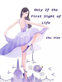 Produktbild: Only If the First Sight of Life