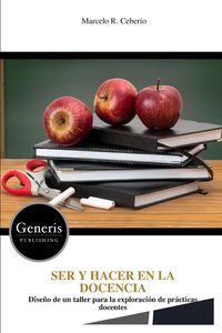 Produktbild: SER Y HACER EN LA DOCENCIA