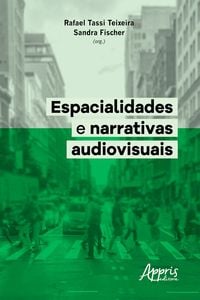 Produktbild: Espacialidades e Narrativas Audiovisuais