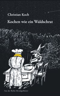 Produktbild: Kochen wie ein Waldschrat