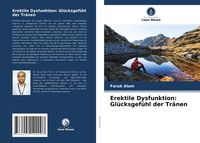 Produktbild: Erektile Dysfunktion: Gl&uuml;cksgef&uuml;hl der Tr&auml;nen