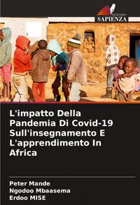 Produktbild: L'impatto Della Pandemia Di Covid-19 Sull'insegnamento E L'apprendimento In Africa