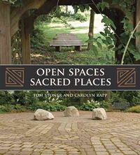 Produktbild: Open Spaces Sacred Places: Stories of How Nature Heals and Unifies