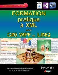Produktbild: Formation pratique a XML avec C#5, WPF et LINQ