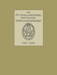 Produktbild: 1/4th (hallamshire) Battalion, York and Lancaster Regiment1914 - 1919