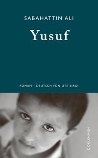 Bild vom Artikel Yusuf vom Autor Sabahattin Ali