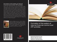 Produktbild: Formation of the system of internal financial control over ATP activities