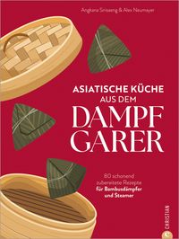 Produktbild: Asiatische K&uuml;che aus dem Dampfgarer