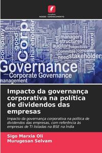 Produktbild: Impacto da governan&ccedil;a corporativa na pol&iacute;tica de dividendos das empresas