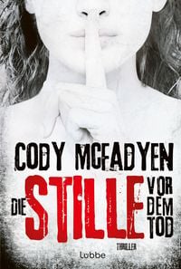 Produktbild: Die Stille vor dem Tod / Smoky Barrett Bd. 5