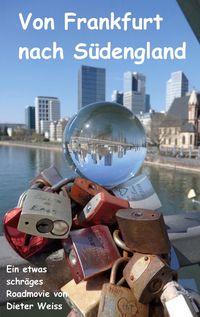 Produktbild: Von Frankfurt nach S&uuml;dengland