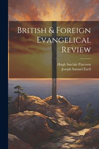 Produktbild: British & Foreign Evangelical Review