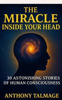 Produktbild: The Miracle Inside Your Head