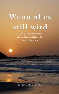 Produktbild: Wenn alles still wird