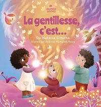 Produktbild: La gentillesse, c'est...
