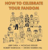 Produktbild: How To Celebrate Your Fandom