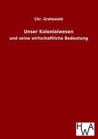 Produktbild: Unser Kolonialwesen