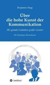 Produktbild: &Uuml;ber die hohe Kunst der Kommunikation