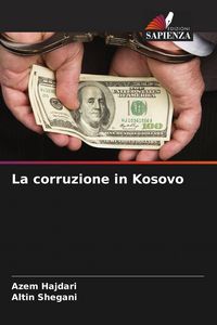 Produktbild: La corruzione in Kosovo