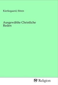 Produktbild: Ausgew&auml;hlte Christliche Reden