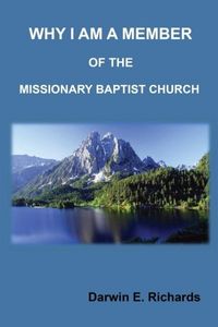 Produktbild: Why I Am A Member Of The Missionary Baptist Church