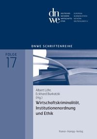 Produktbild: Wirtschaftskriminalit&auml;t, Institutionenordnung und Ethik