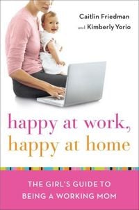Produktbild: Happy at Work, Happy at Home