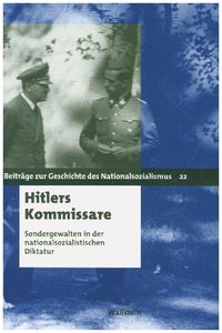 Hitlers Kommissare Rüdiger Hachtmann