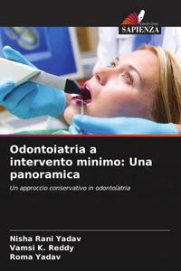 Produktbild: Odontoiatria a intervento minimo: Una panoramica