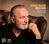 Bild vom Artikel Noch Hier-Was Ich Noch Singen Wollte vom Autor Hannes Wader