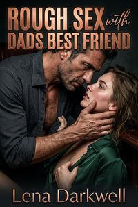 Produktbild: Rough Sex with Dad's Best Friend