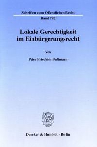 Produktbild: Lokale Gerechtigkeit im Einb&uuml;rgerungsrecht.
