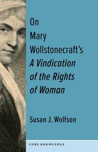 Produktbild: On Mary Wollstonecraft's A Vindication of the Rights of Woman