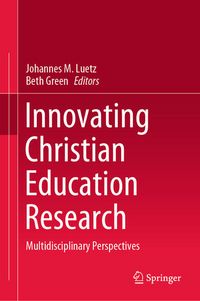 Produktbild: Innovating Christian Education Research