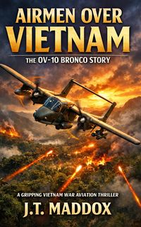 Produktbild: Airmen Over Vietnam: The OV-10 Bronco Story