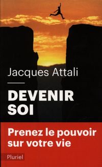 Produktbild: Devenir soi : prenez le pouvoir sur votre vie !