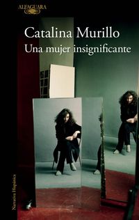 Produktbild: Una Mujer Insignificante / An Insignificant Woman