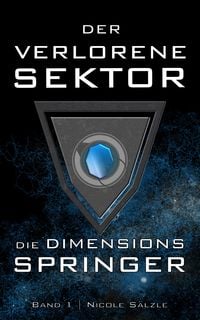 Produktbild: Der Verlorene Sektor: Die Dimensionsspringer
