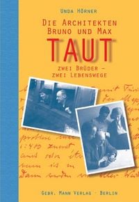 Produktbild: Die Architekten Bruno und Max Taut
