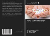 Produktbild: TRIPLE PASTA ANTIBI&Oacute;TICA